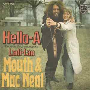 Mouth & Mac Neal - Hello-A FLAC