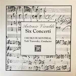 Antonio Vivaldi, I Musici De Montreal, Yuli Turovsky - Six Concerti FLAC
