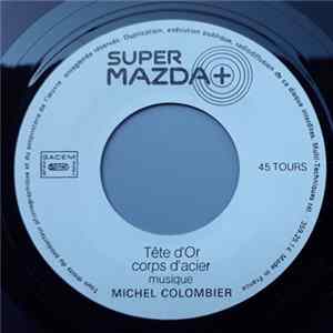 Michel Colombier - Tête D'Or Corps D'Acier FLAC