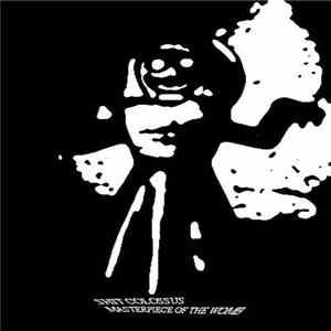 Shit Colossus - Masterpiece Of The Womb FLAC