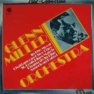 Glenn Miller Orchestra - Star-Collection FLAC