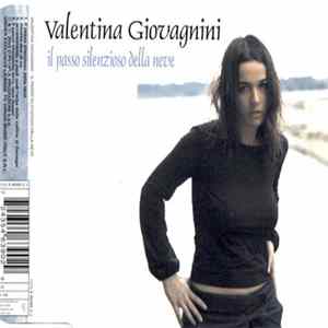 Valentina Giovagnini - Il Passo Silenzioso Della Neve FLAC