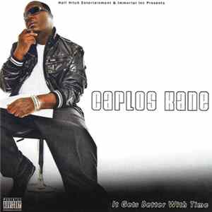 Carlos Kane - It Gets Better With Time FLAC