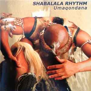 Shabalala Rhythm - Umaqondana FLAC