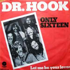 Dr. Hook - Only Sixteen FLAC