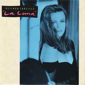 Belinda Carlisle - La Luna FLAC