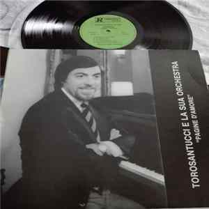 Torosantucci E La Sua Orchestra - Pagine D'amore FLAC