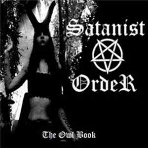 Satanist Order - The Owl Book FLAC