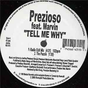 Prezioso Feat. Marvin - Tell Me Why FLAC