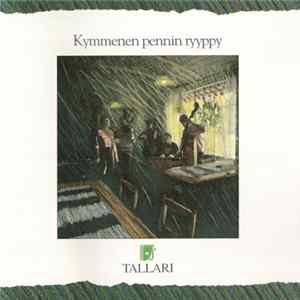 Tallari - Kymmenen Pennin Ryyppy FLAC