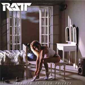Ratt - Invasion Of Your Privacy FLAC