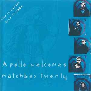 Matchbox Twenty - Apollo Welcomes Matchbox Twenty FLAC