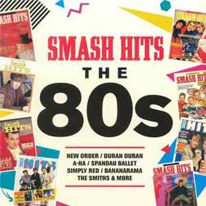 Various - Smash Hits The 80s FLAC