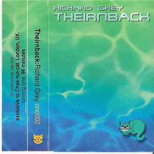 Richard Grey - Theirnback FLAC