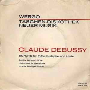 Claude Debussy - Sonate Für Flöte, Bratsche Und Harfe FLAC