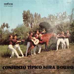 Conjunto Típico Mira Douro - Tira O Cavalo Da Chuva FLAC