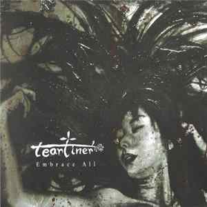 Tearliner - Embrace All FLAC