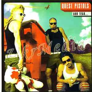 Quest Pistols - Dlja tebja FLAC