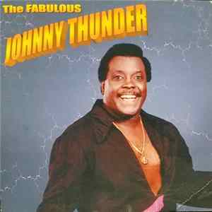 Johnny Thunder - The Fabulous Johnny Thunder FLAC