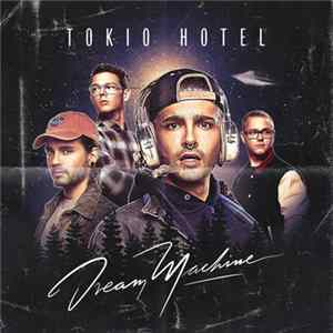 Tokio Hotel - Dream Machine FLAC