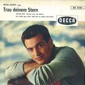 Wyn Hoop - Singt Trau Deinem Stern FLAC