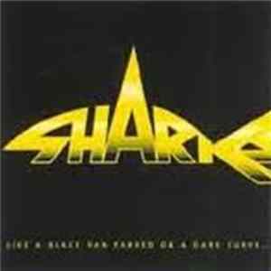 Sharks - Like A Black Van Parked On A Dark Curve FLAC