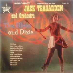 Jack Teagarden And His Orchestra - The Blues And Dixie FLAC