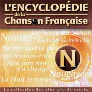 Various - L'Encyclopédie De La Chanson Française : N FLAC