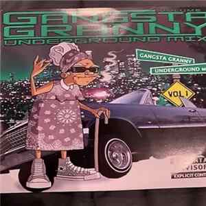 Gangsta Granny - Underground Mix Volume 1 FLAC