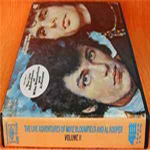 Mike Bloomfield And Al Kooper - The Live Adventures Of Mike Bloomfield And Al Kooper Volume II FLAC