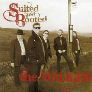 The Malkies - Suited And Booted FLAC