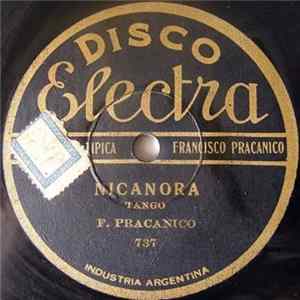 Orquesta Típica Francisco Pracánico - Nicanora / No Volveras A Tu Barrio FLAC