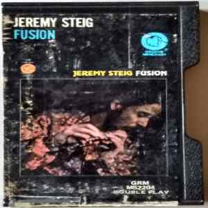 Jeremy Steig - Fusion FLAC