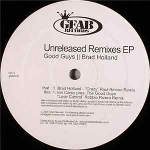 Good Guys || Brad Holland - Unreleased Remixes EP FLAC