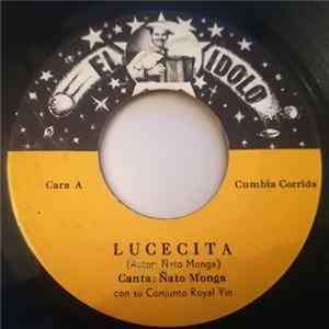 Ñato Monga Con Su Conjunto Royal Yim - Lucecita / La Noticia FLAC