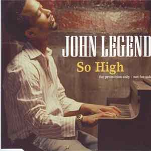 John Legend - So High FLAC
