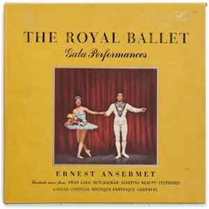 Ernest Ansermet - The Royal Ballet (Gala Performances) FLAC