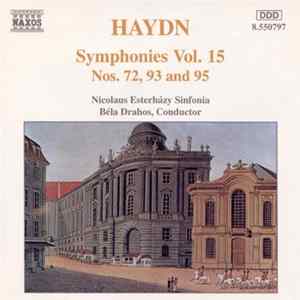 Haydn, Nicolaus Esterházy Sinfonia, Béla Drahos - Symphonies Vol. 15 (Nos. 72, 93 And 95) FLAC
