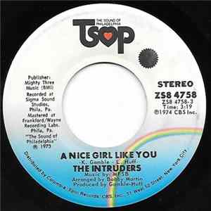 The Intruders - A Nice Girl Like You / To Be Happy Is The Real Thing FLAC