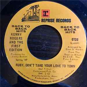 Kenny Rogers And The First Edition - Ruby, Don't Take Your Love To Town / Reuben James FLAC