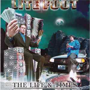 Litefoot - The Life & Times FLAC