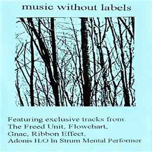 Various - Music Without Labels FLAC