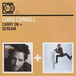 Chris Cornell - Carry On + Scream FLAC