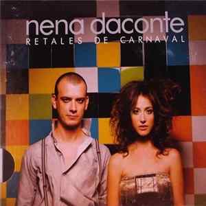 Nena Daconte - Retales De Carnaval FLAC