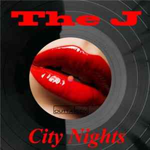 The J - City Nights FLAC