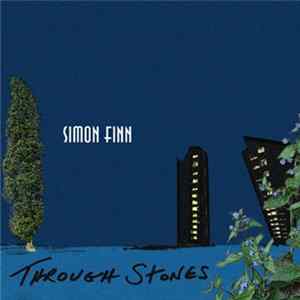 Simon Finn - Through Stones FLAC