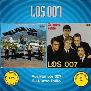 Los 007 - Vuelven Los 007 / Su Nuevo Estilo FLAC