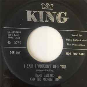 Hank Ballard And The Midnighters - Look At Little Sister / I Said I Wouldn't Beg You FLAC