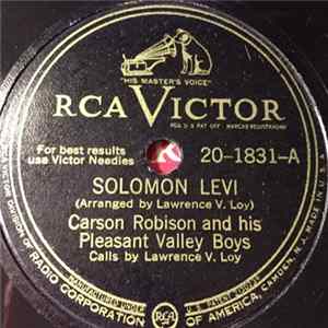 Carson Robison And His Pleasant Valley Boys - Solomon Levi / Comin' Round The Mountain FLAC