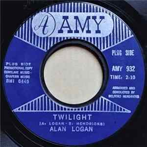 Alan Logan - Twilight / What Now My Love FLAC